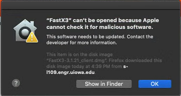 Expected Warning about FastX3 being malicious software - ignore and press OK