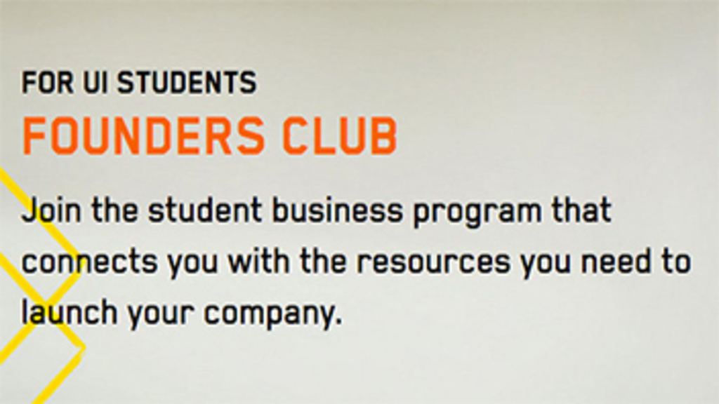 Text reading, "For UI Students Founders Club"